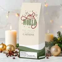 JOE to the World Let Earth Receive Caffeine ID1122 Roasted Coffee
