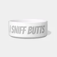 I sniff butts bowl