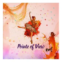 Pointe of View | Elegant Ballerina Art 