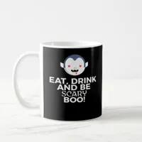 Eat Drink Scary Boo Halloween Design Creative Casu Coffee Mug