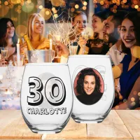 Happy 30th Birthday Photo And Name Party Stemless Wine Glass