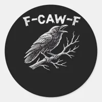 F-Caw-F Creative Style Classic Round Sticker