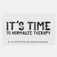 It's Time to Normalize Therapy Grunge Rectangular Sticker