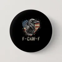 F-Caw-F Crow Bird Heart USA Flag Vintage Button