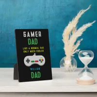 Gamer Dad Plaque – Like a Normal Dad, Only Cooler