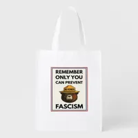 No Kings Remember Only You Can Prevent Fascism Grocery Bag