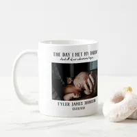 Custom Daddy Photo First Father's Day  Coffee Mug