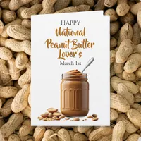 March 1st is National Peanut Butter Lovers Day Card