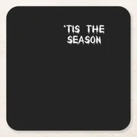 Tis The Season Halloween  Square Paper Coaster