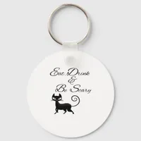 Eat Drink And Be Scary Cat Funny Cute Spooky Hallo Keychain
