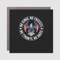 No Kings In America No Fascists We The People Poli Car Magnet