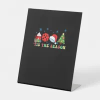 Tis The Season For Pickleball Iii Pedestal Sign