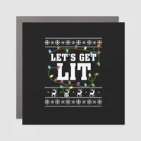 Christmas Design Quote - Let's Get Lit Car Magnet