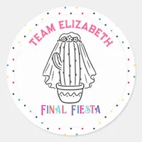 Team Bride Final Fiesta Cactus Bachelorette Classic Round Sticker