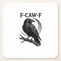 Funny F-Caw-F Crow Retro Graphic Square Paper Coaster
