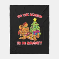 Tis The Season To Naughty Gingerbread Man Couple Fleece Blanket