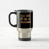 Tis The Season Halloween Travel Mug