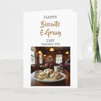 Happy National Biscuits and Gravy Week! Card
