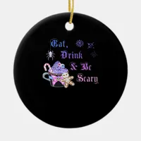 Eat Drink And Be Scary Hexmas Cool Unique Style Ceramic Ornament