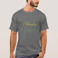 Blue and Yellow Typography Swedish Descendant T-Shirt