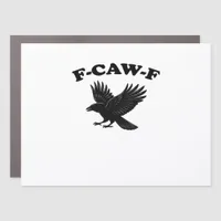 F-Caw-F Creative Style Car Magnet