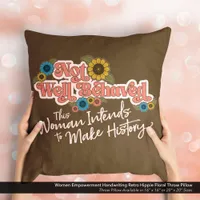 Women Empowerment Handwriting Retro Hippie Floral Throw Pillow