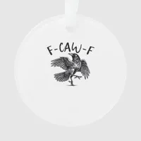 F-Caw-F Essential Classic Style Ornament