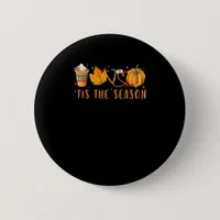 Tis The Season Nurse Pumpkin Spice Fall Leaves Aut Button