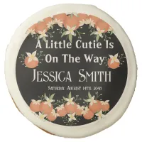 A Little Cutie is On The Way -Orange Blossom,Black Sugar Cookie