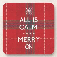 Funny Christmas All Is Calm ID588 Beverage Coaster