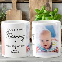 Love You Mommy Custom 2 Photo Cute Mother's Day Coffee Mug