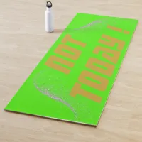 Gold "NOT TODAY!" with Silver Glitter on Green |  Yoga Mat