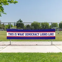 This is What Democracy Looks Like Protest Banner