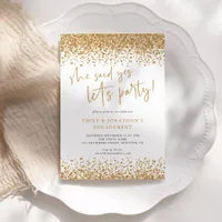 She Said Yes Gold Glitter Borders Engagement Invitation