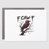 F-Caw-F Raven Classic Car Magnet