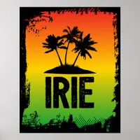 IRIE Jamaica Patwah Chill OUt Relax Tropical Art Poster