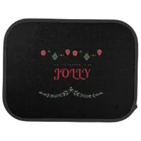 Tis The Season To Jolly Funny Casual Car Floor Mat