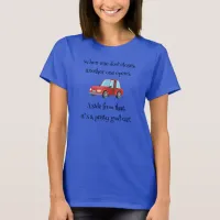 When One Door Closes Funny Car Dad Joke T-Shirt