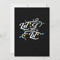 Let's Get Lit Christmas Lights Funny Christmas Let Holiday Card