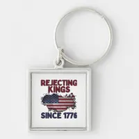 Rejecting Kings Since 1776 Classic Retro Style Keychain