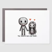 Till Death Do Us Part Classic – Funny Wedding Quot Car Magnet