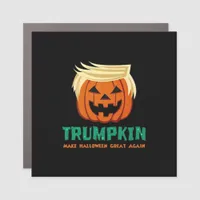Trumpkin Make Halloween Great Again Quote Car Magnet