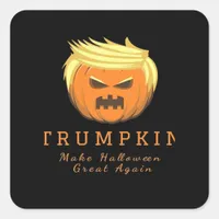 Trumpkin Make Halloween Great Again – Creepy Funny Square Sticker