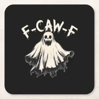 F-Caw-F Funny Humor Cool Unique Square Paper Coaster