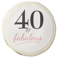 40 and Fabulous Birthday Round Shortbread Cookie