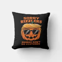 Rizzlers, Sigmas Don’t Do Costumes - Trumpkin Sigm Throw Pillow