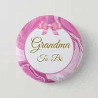 Grandma To Be Baby Shower Pink & Gold  Button