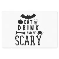 eat drink and be scary halloween tissue paper