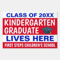 12" x 18" Red & Blue Kindergarten Grad Lives Here  Sign