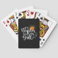 It_s Pumpkin Season Y_all Fitted  Poker Cards